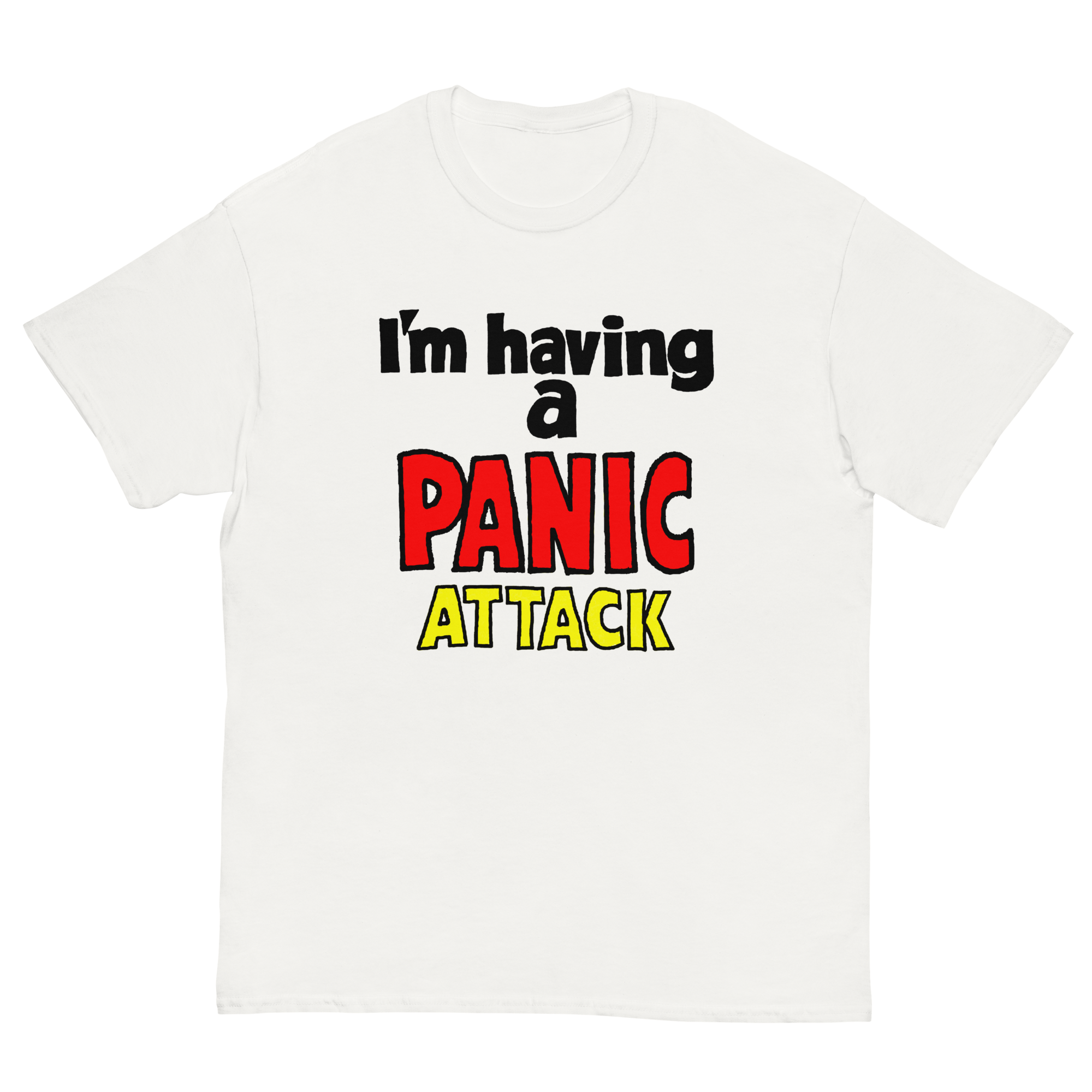 PANIC ATTACK T-SHIRT