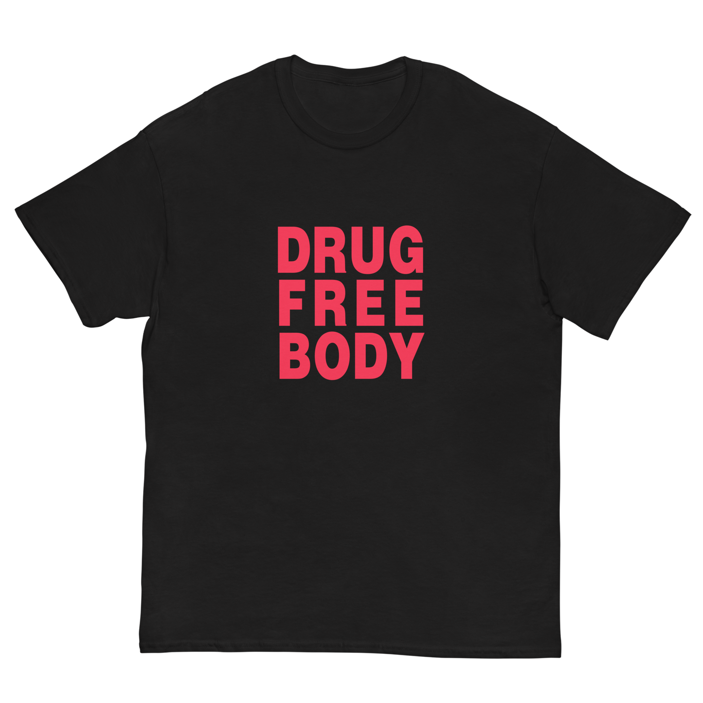 DRUG FREE T-SHIRT