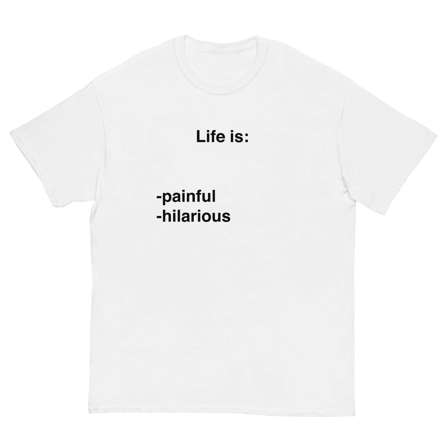 LIFE T-SHIRT